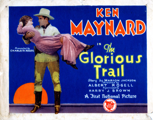 The Glorious Trail Ken Maynard Holding Gladys Mcconnell 1928 Movie Poster Masterprint - Item # VAREVCMCDGLTREC001H