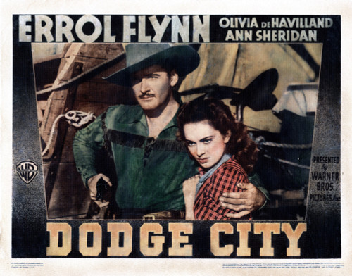 Dodge City From Left Errol Flynn Olivia De Havilland 1939 Movie Poster Masterprint - Item # VAREVCMSDDOCIEC002H