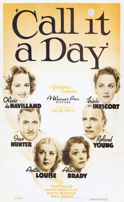 Call It A Day From Left On Us Poster Art: Olivia De Havilland Ian Hunter Anita Louise Alice Brady Roland Young Frieda Inescort 1937 Movie Poster Masterprint - Item # VAREVCMCDCAITEC002H