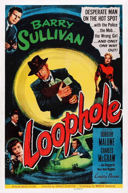 Loophole Us Poster Art Center: Barry Sullivan; Bottom Left: Dorothy Malone 1954 Movie Poster Masterprint - Item # VAREVCMCDLOOPEC046H
