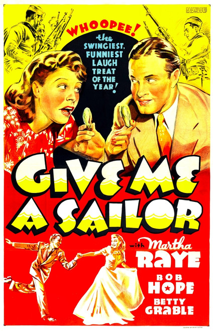 Give Me A Sailor Us Poster Art Top From Left: Martha Raye Bob Hope 1938 Movie Poster Masterprint - Item # VAREVCMCDGIMEEC017H