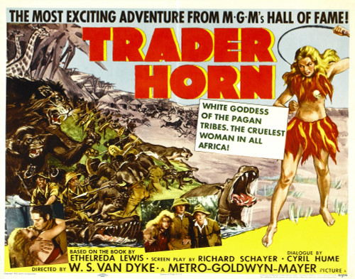 Trader Horn Bottom Left Inset:Edwina Booth Duncan Renaldo Bottom Center Inset: Edwina Booth Duncan Renaldo Harry Carey 1931. Movie Poster Masterprint - Item # VAREVCMCDTRHOEC020H