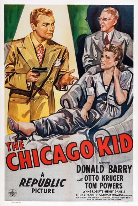 The Chicago Kid Us Poster Art Don 'Red' Barry Otto Kruger Lynne Roberts 1945 Movie Poster Masterprint - Item # VAREVCMCDCHKIEC002H