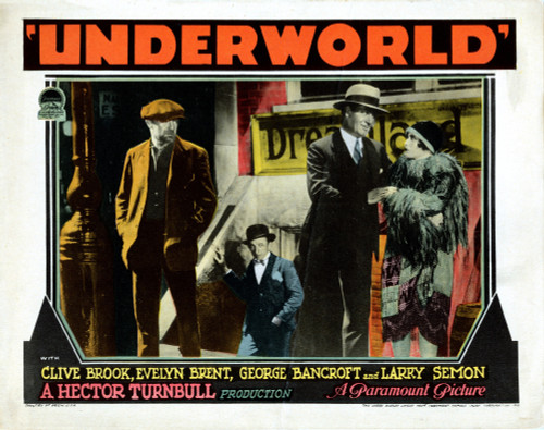 Underworld Us Lobbycard Clive Brook Larry Semon George Bancroft Evelyn Brent 1927 Gangsters Movie Poster Masterprint - Item # VAREVCMSDUNDEEC001H