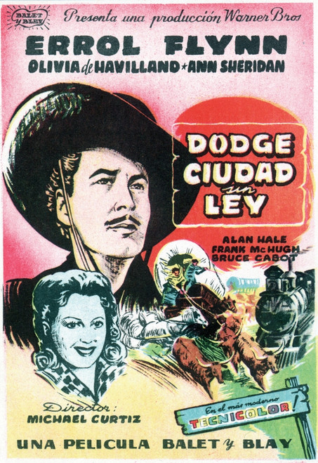 Dodge City Errol Flynn Olivia De Havilland 1939. Movie Poster Masterprint - Item # VAREVCMCDDOCIEC001H