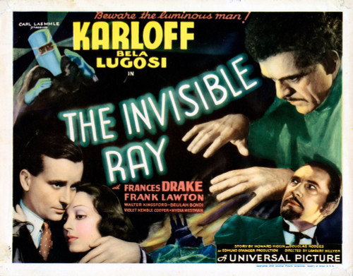 The Invisible Ray Us Poster Frank Lawton Frances Drake Boris Karloff Bela Lugosi 1936 Movie Poster Masterprint - Item # VAREVCMCDINRAEC001H