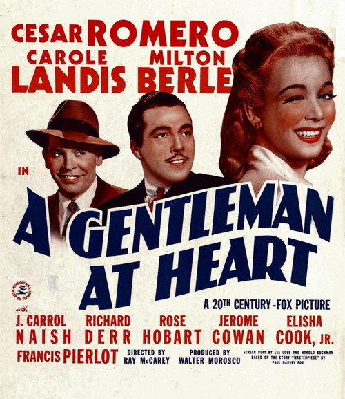 A Gentleman At Heart From Left: Milton Berle Cesar Romero Carole Landis On Window Card 1942 Movie Poster Masterprint - Item # VAREVCMCDGEATEC001H