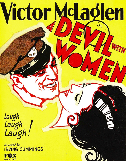 A Devil With Women Left: Victor Mclaglen On Window Card 1930 Tm And Copyright ??20Th Century Fox Film Corp. All Rights Reserved./Courtesy Everett Collection Movie Poster Masterprint - Item # VAREVCMCDDEWIFE001H