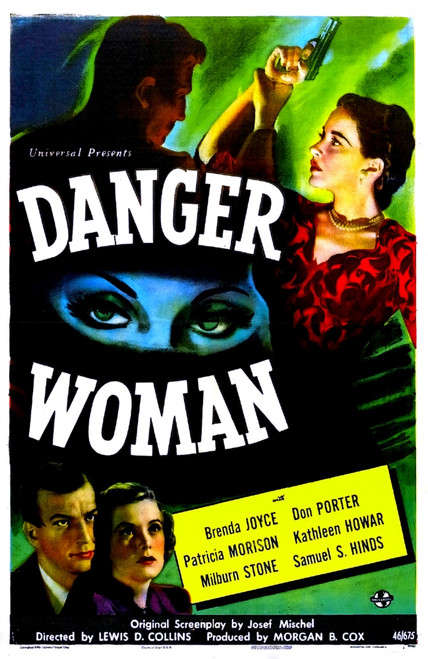 Danger Woman Us Poster Bottom Left: Don Porter Brenda Joyce Right: Patricia Morison 1946 Movie Poster Masterprint - Item # VAREVCMCDDAWOEC002H
