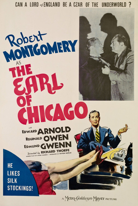 The Earl Of Chicago Robert Montgomery Edward Arnold 1940 Movie Poster Masterprint - Item # VAREVCMCDEAOFEC046H