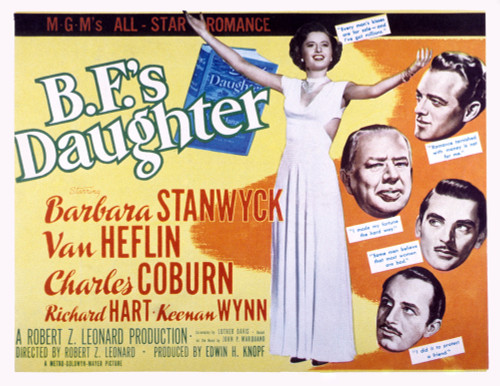 B.F.'S Daughter Barbara Stanwyck Van Heflin Charles Coburn Richard Hart Keenan Wynn 1948 Movie Poster Masterprint - Item # VAREVCMSDBFDAEC001H