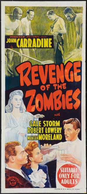 Revenge Of The Zombies Bottom From Top Left: Veda Ann Borg Robert Lowery Gale Storm John Carradine On Australian Poster Art 1943. Movie Poster Masterprint - Item # VAREVCMCDREOFEC232H