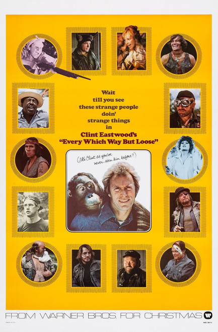 Every Which Way But Loose Us Poster Center Photo: Clyde The Orangutan Clint Eastwood 1978. ?? Warner Bros./Courtesy Everett Collection Movie Poster Masterprint - Item # VAREVCMCDEVWHEC001H