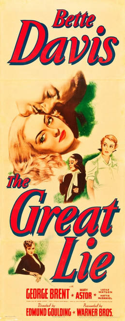 The Great Lie From Top: George Brent Bette Davis On Insert Poster 1941. Movie Poster Masterprint - Item # VAREVCMCDGRLIEC027H