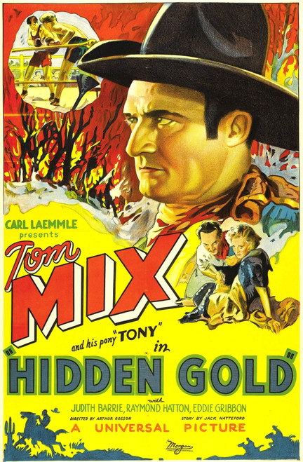Hidden Gold Top: Tom Mix Right From Left: Tom Mix Judith Barrie 1932. Movie Poster Masterprint - Item # VAREVCMMDHIGOEC002H