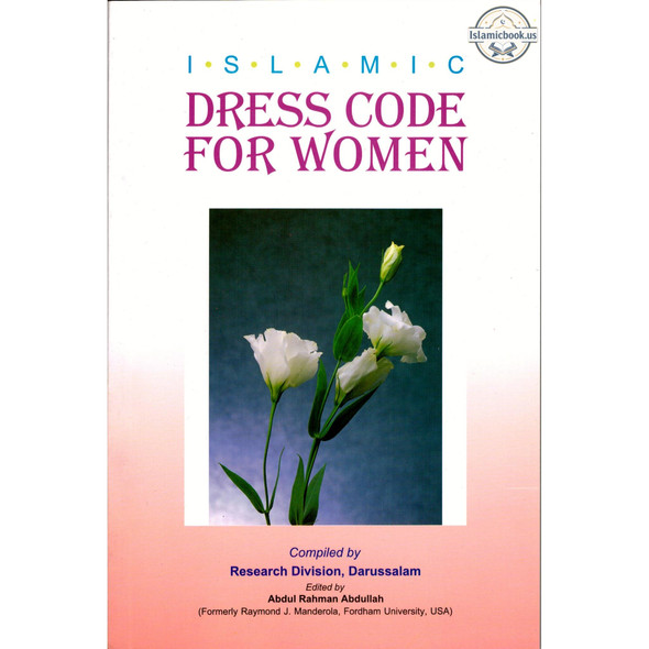Islamic Dress Code for Women By Mahmoud Ridha Murad,ISBN: 9789960899442