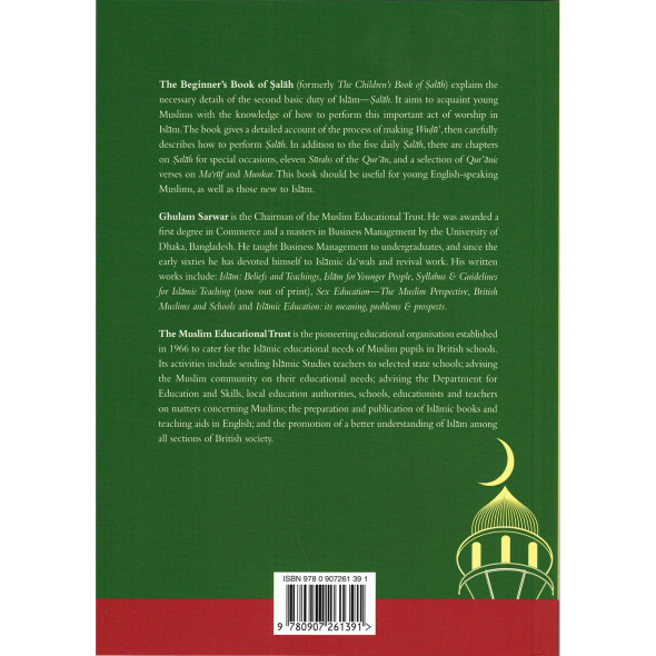 The Beginners Book of Salah By Ghulam Sarwar.9780907261391