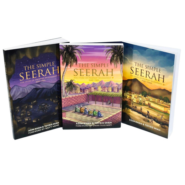 The Simple Seerah ,The Story of Prophet Muhammad (pbuh) – Part One Two and Three