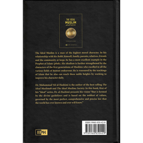The Ideal Muslim By Muhammad Ali Al-Hashimi,9789960850429