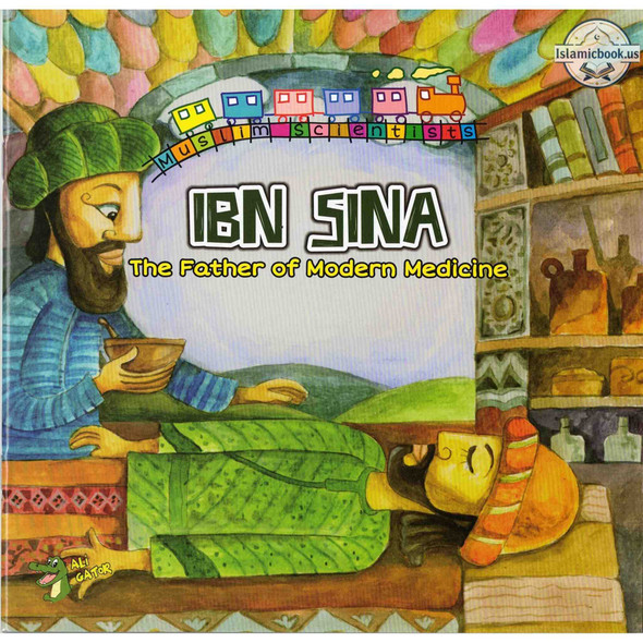 Ibn Sina: The Father of Modern Medicine (Muslim Scientist Series) By Ahmed Imam,ISBN: 9781921772658