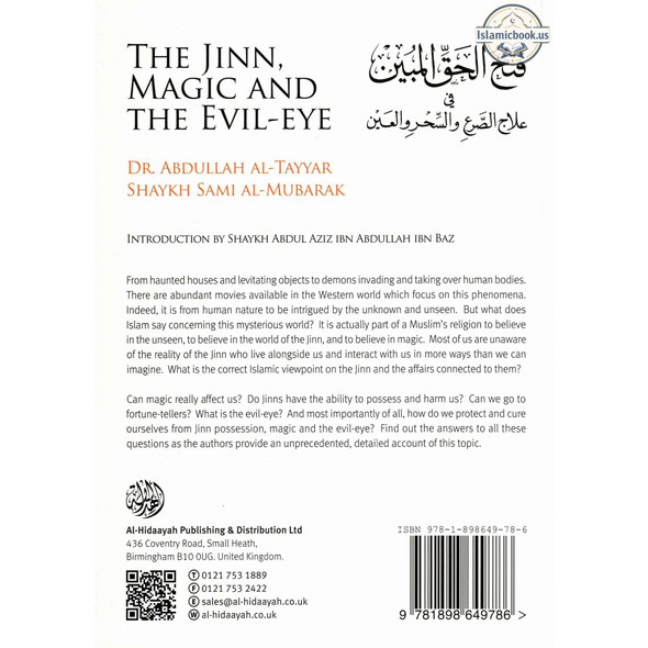 The Jinn, Magic and The Evil By Dr. Abdullah al-Tayyar & Shaykh Sami al-Mubarak,ISBN: 9781898649786
