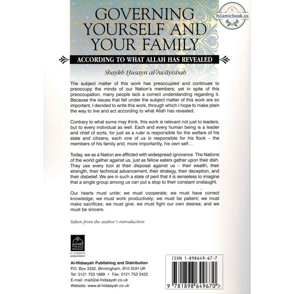 Governing Yourself And Your Family According to What Allah Has Revealed By Shaykh Husayn al-Awayishah,ISBN: 9781898649677