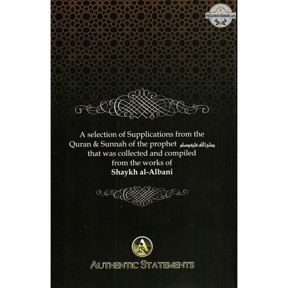Collection Of Authentic Invocations (Collected And Compiled From The Works Of Shaykh al-Albani) By Sh. Nasiruddin al-Albani,ISBN: 9781532319648