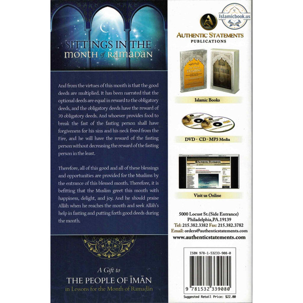Sittings In The Month Of Ramadan & A Gift To The People Of Iman In Lessons For The Month Of Ramadan (Hardcover) By Shaykh Saalih al-Fawzaan,ISBN: 9781792301698