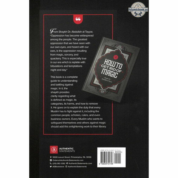 How to Get Rid of Magic by Shaykh Abdullah Al-Tayyar,ISBN: 9798350721706