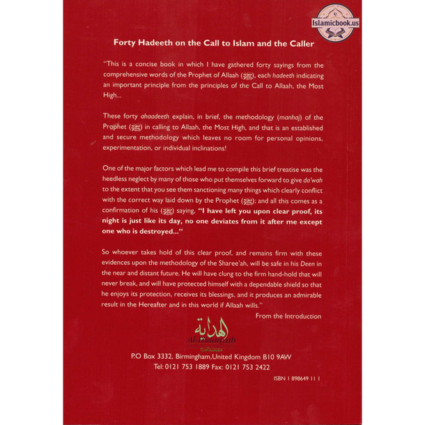 Forty Hadeeth On The Call to Islam and the Caller By Shaikh Alee Hasan Alee Abdul Hameed,ISBN: 9781898649113