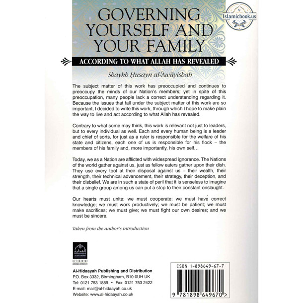 Governing Yourself And Your Family According to What Allah Has Revealed By Shaykh Husayn al-Awayishah,ISBN: 9781898649677