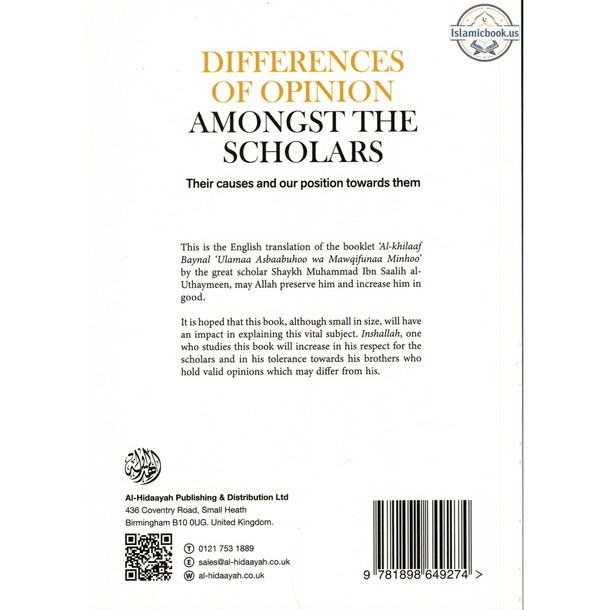 Differences of Opinion Amongst the Scholars By Shaikh Muhammed al-Uthaymeen,ISBN: 9781898649649