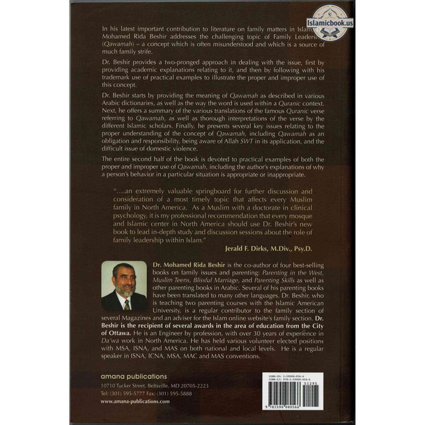 Family Leadership: Qawamah (An Obligation to Fulfill, Not an Excuse to Abuse) By Dr Mohamed Rida Beshir,ISBN: 9781590080566