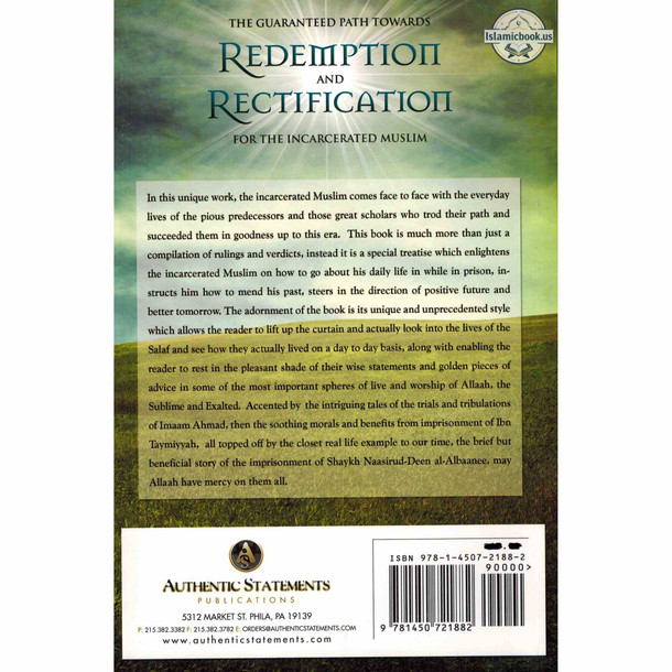 The Guaranteed Path Towards Redemption & Rectification For Incarcerated Muslim ,ISBN: 9781450721882