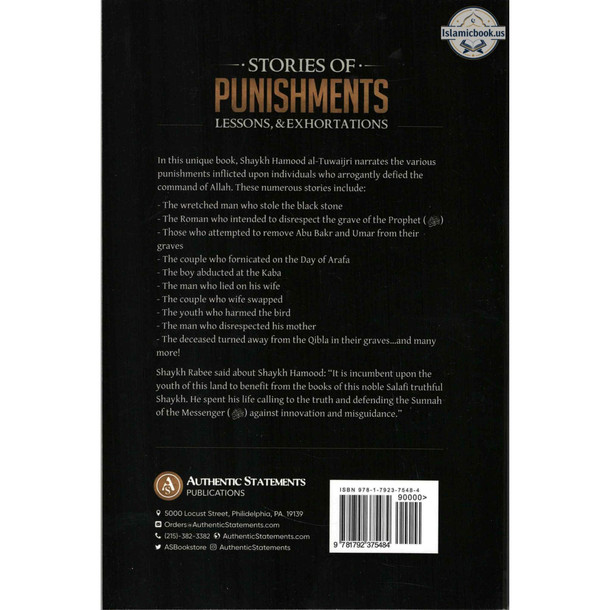 Stories  of The Punishments Lessons,and Exhortations BY Shaykh Hamood Ibn Abdullah Al-Tuwaijri,ISBN:9781792375484
