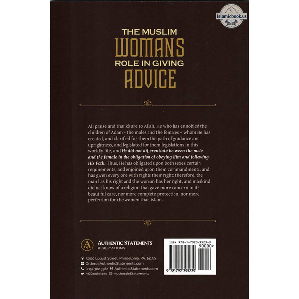 The Muslim Women's Role in Giving Advice By Shaykh Rida Boushamah,ISBN: 9781792373695