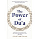 The Power of Dua by Raiyaan Aliyah Umm,9781846048180