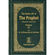 Noble Life of The Prophet (3 Vols) By Dr. Ali Muhammad Sallabi, 9789960967868