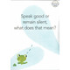 I Speak Kind Words