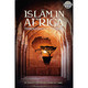 Islam in Africa Throughout History By Shaykh Muhammad Aman Al-Jami,ISBN: 9781532330865