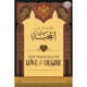 The Principle Of Love & Desire By Ibn Taymiyyah,ISBN: 9781532344022