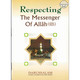 Respecting The Messenger Of Allah (Saw)
ISBN: 9789960861449, 9960861449