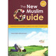 The New Muslim Guide By Fahd Salem Bahammam,9781783380787