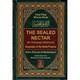 The Sealed Nectar (Ar-raheeq Al-makhtum) Biography Of The Noble Prophet ( New Edition with Metal Corner Protector), 9789960899558