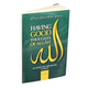 Having Good Thoughts of Allah by Al-Hafiz Ibn Abi Dunya,9781904336839