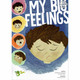 My Big Feelings