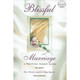 Blissful Marriage: A Practical Islamic Guide By Dr. Ekram & Mohamed Rida Beshir,ISBN: 9781590080399