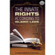The Innate Rights According to Islamic Laws By Shaykh Muhammad al-Uthaymeen,ISBN: 9781467570626