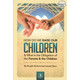 How Do We Raise Our Children & What Is The Obligation Of The Parents & The Children By Shaykh Muhammad Jameel Zeno,ISBN: 9781792375484