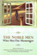 The Noble Men Who Met The Messenger by Rasheeed barbee